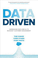 Data Driven_ Harnessing Data and AI to Reinvent Customer Engagement