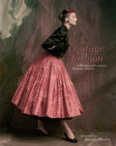 Vintage Fashion: Collecting and wearing designer classics