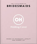 The Little Book of Bridesmaids