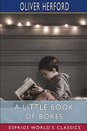 A Little Book of Bores