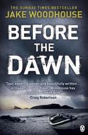 Before the Dawn