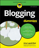 Blogging For Dummies