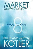 Market Your Way to Growth: 8 Ways to Win