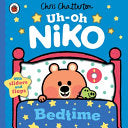 UH-OH NIKO BED TIME