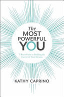 The Most Powerful You 7 Brave Paths to Building the Career of Your Dreams