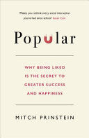 Popular Why Being Liked Is the Secret to Greater Success and Happiness