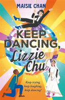 Keep dancing Lizzie Chu